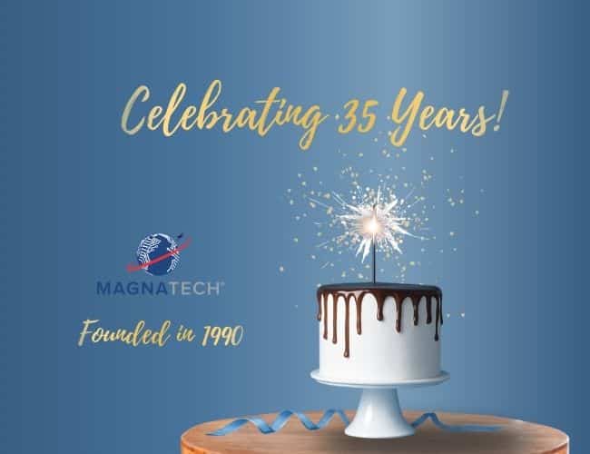Celebrating 35 Years of Magnatech®